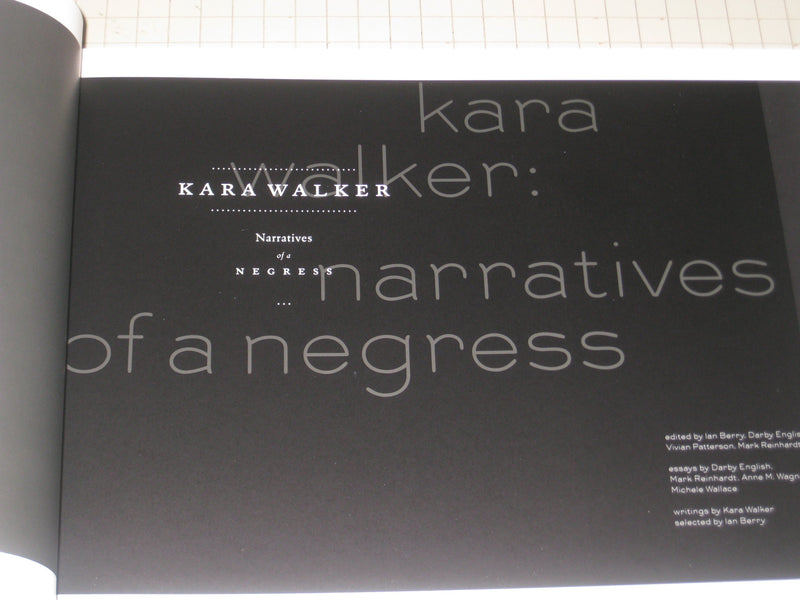 Kara Walker: Narratives of a Negress,Used