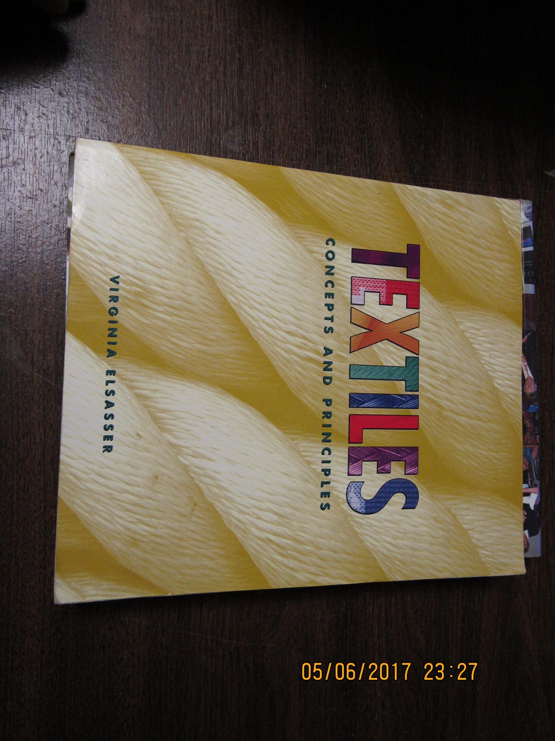 Textiles: Concepts and Principles,Used