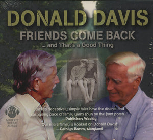 Friends Come Back (American Storytelling From August House),New