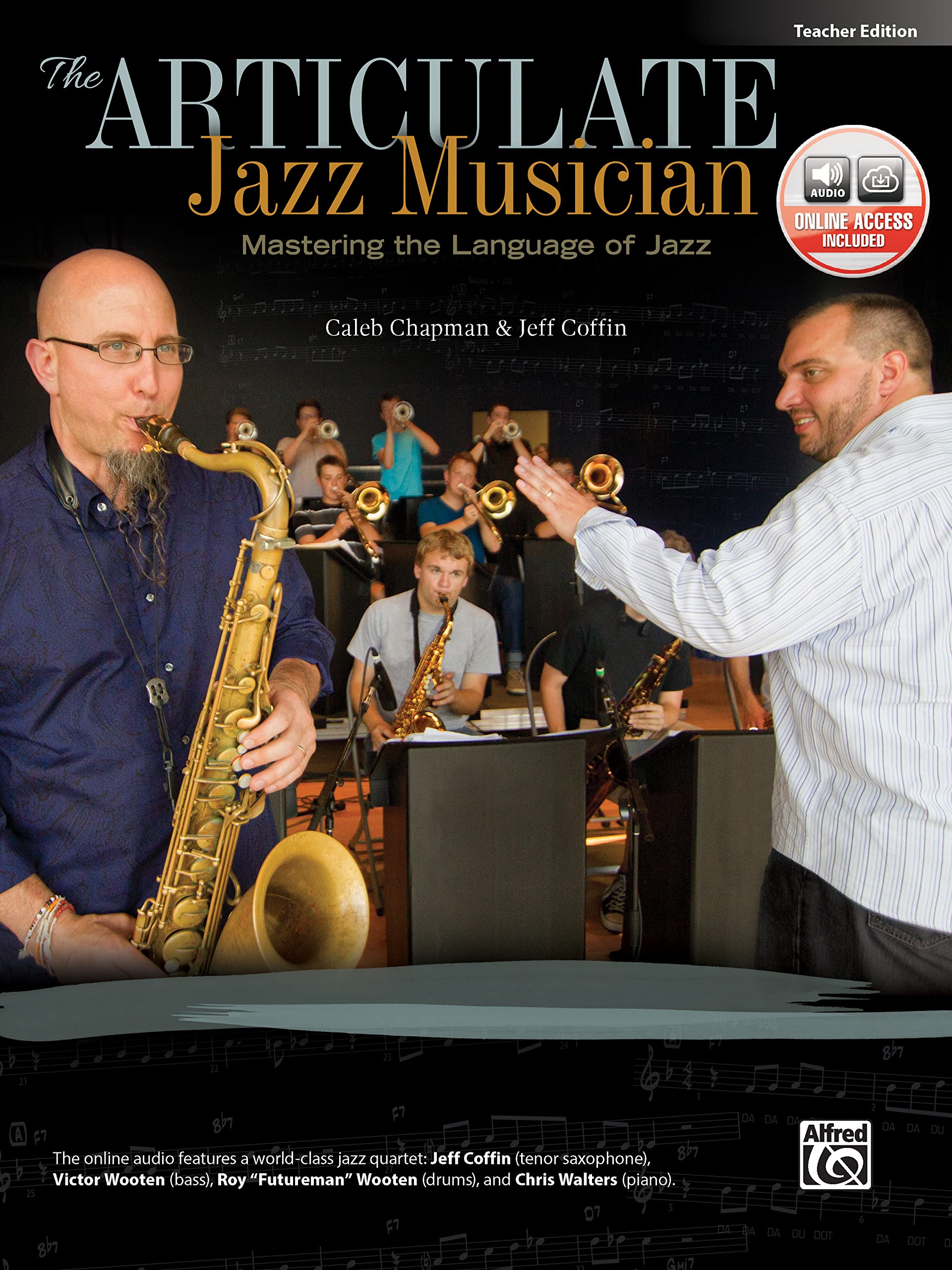 The Articulate Jazz Musician: Mastering the Language of Jazz (Teacher Edition), Book & Online Audio,Used