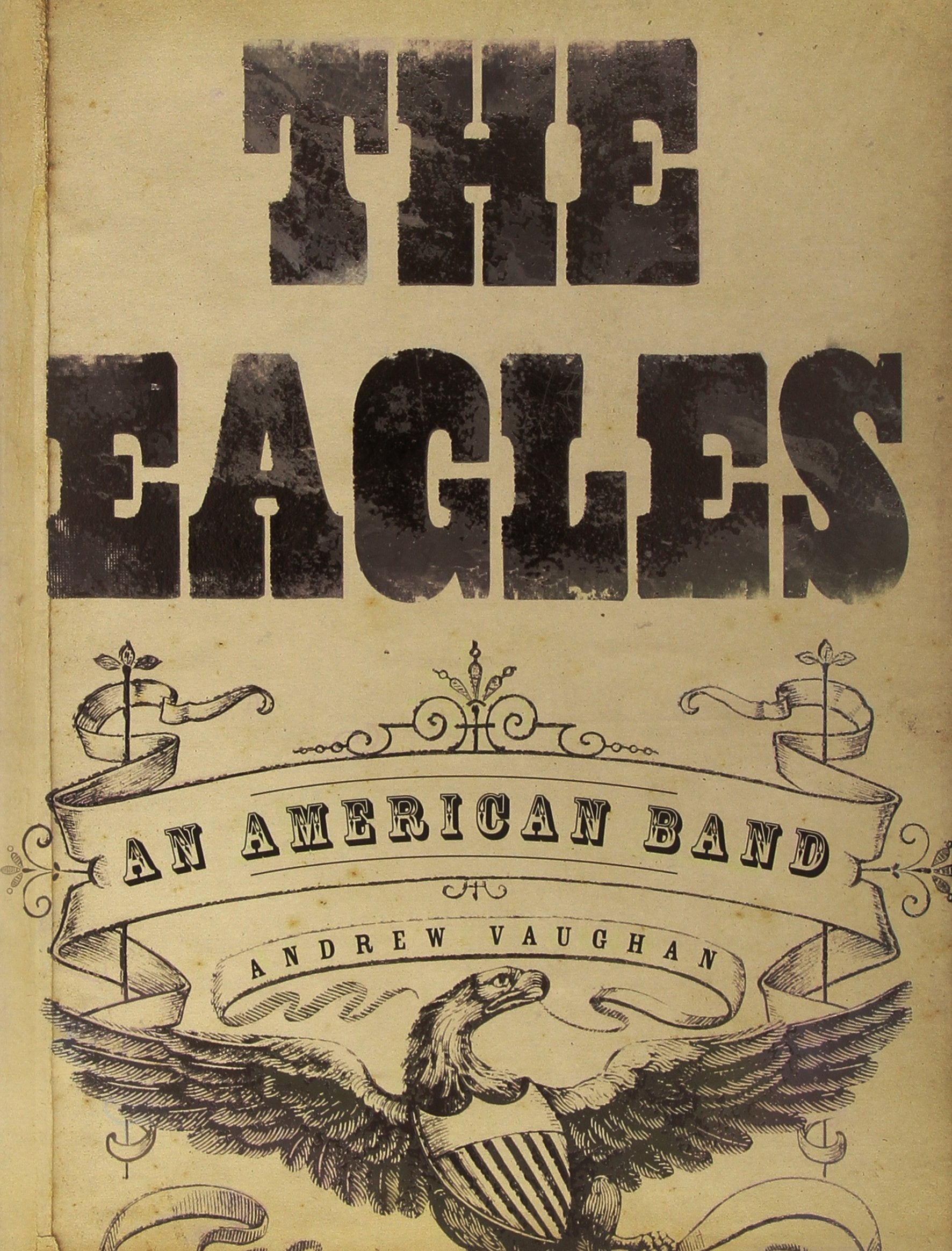 The Eagles: An American Band,Used