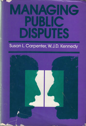 Managing Public Disputes,New