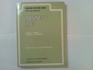 Schaum'S Outline Of Theory And Problems Of Business Law (Schaum'S Outlines),Used