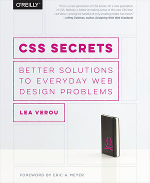 CSS Secrets: Better Solutions to Everyday Web Design Problems,Used