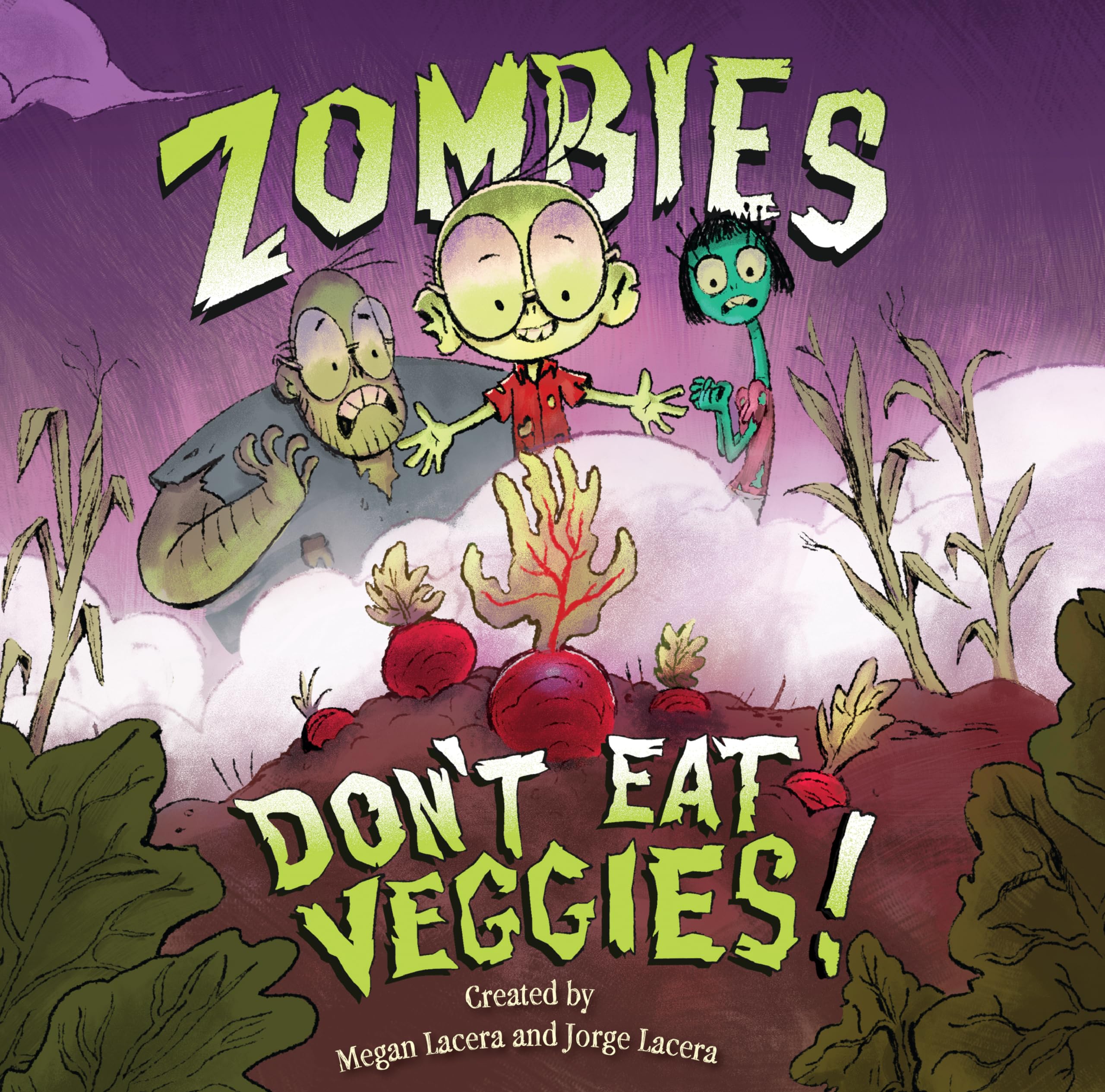 Zombies Don'T Eat Veggies