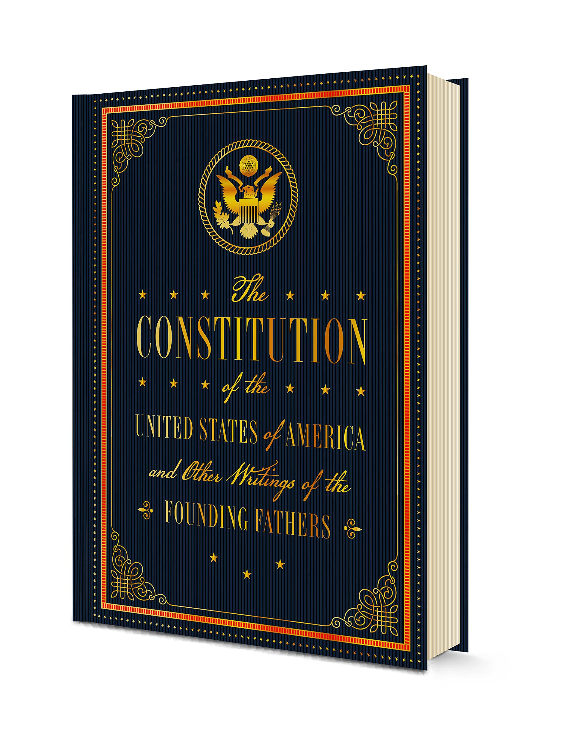 The Constitution of the United States of America and Other Writings of the Founding Fathers (Volume 7) (Timeless Classics, 7),Used
