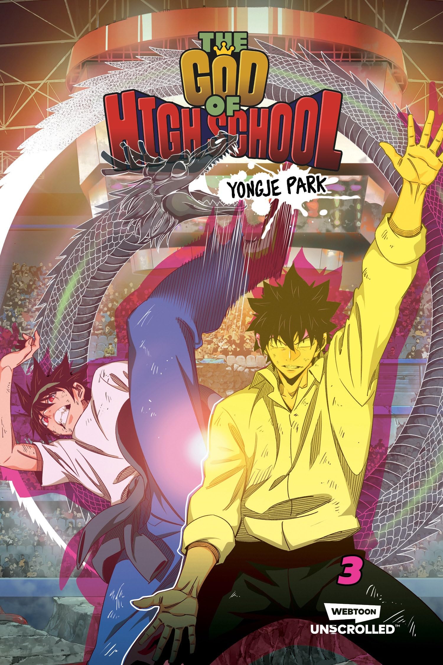 The God of High School Volume Three: A WEBTOON Unscrolled Graphic Novel (God of High School, 3),New