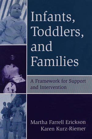 Infants, Toddlers, and Families: A Framework for Support and Intervention,Used