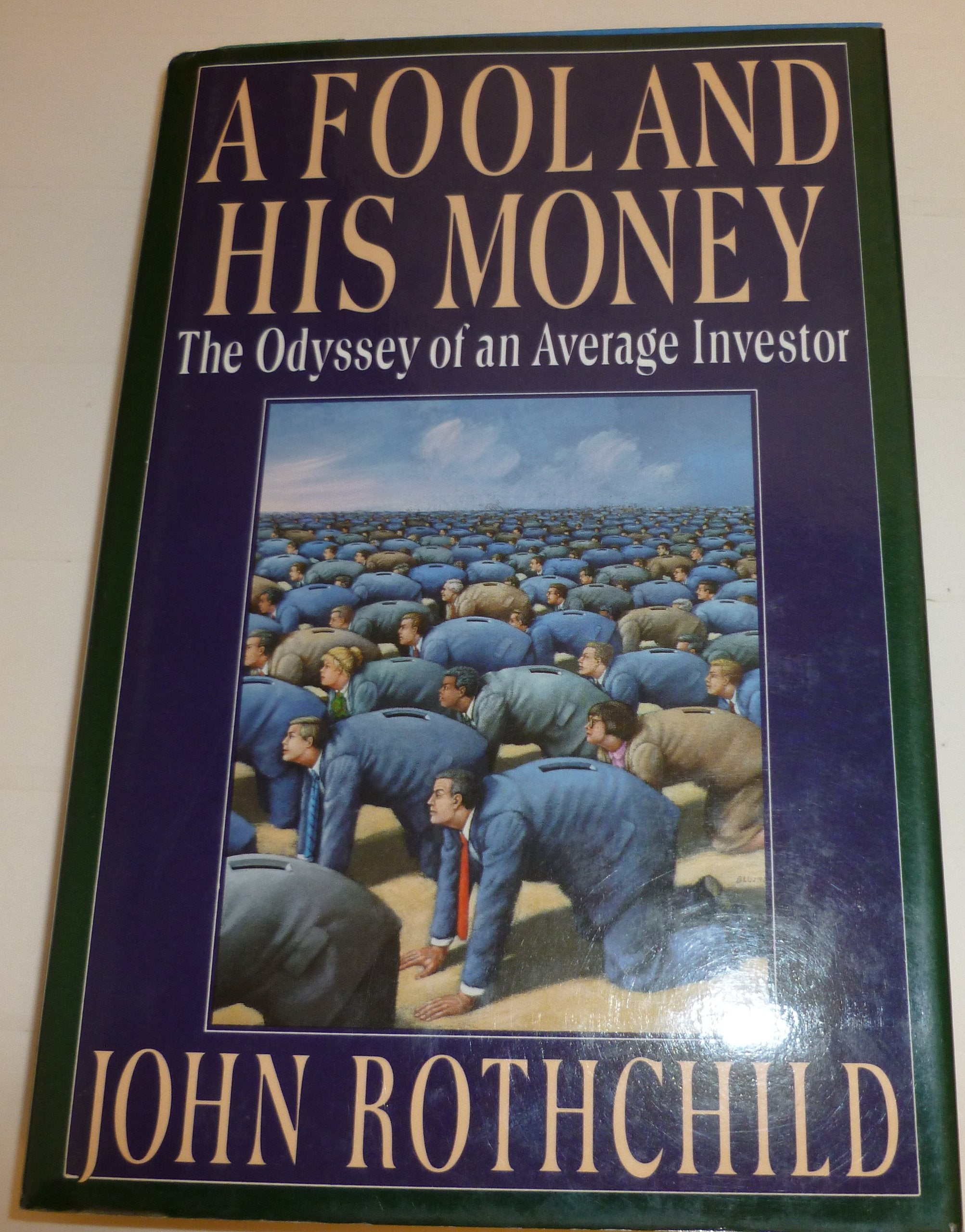 A Fool and His Money,Used