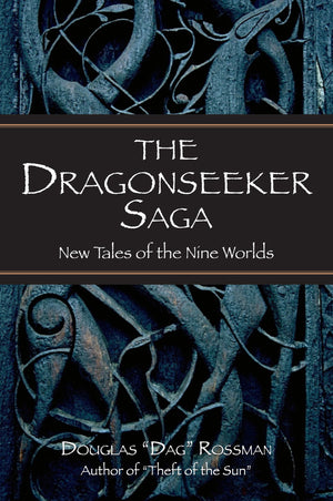 The Dragonseeker Saga: New Tales of the Nine Worlds,Used
