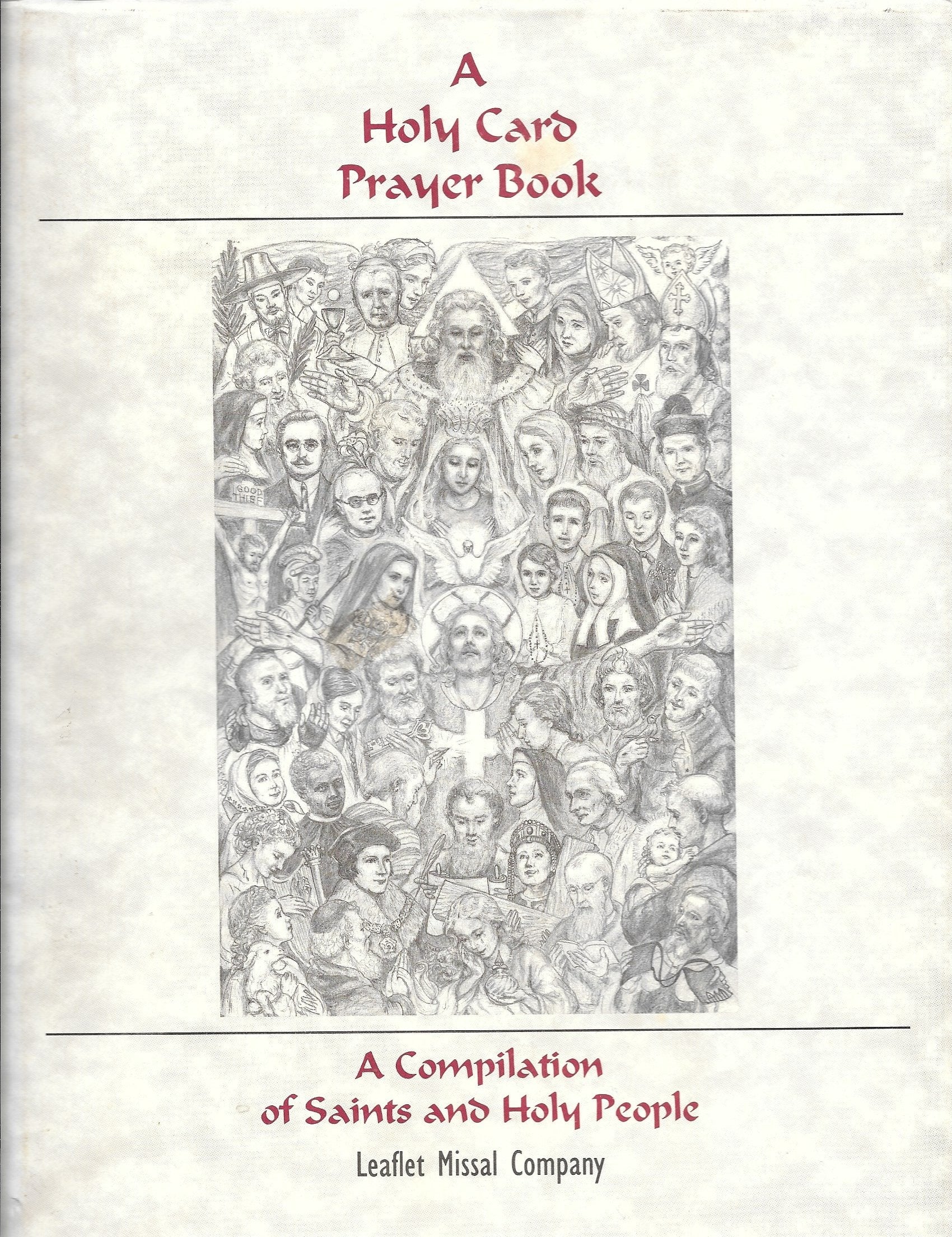 A Holy Card Prayer Book II: A Compilation of Saints and Holy People,Used