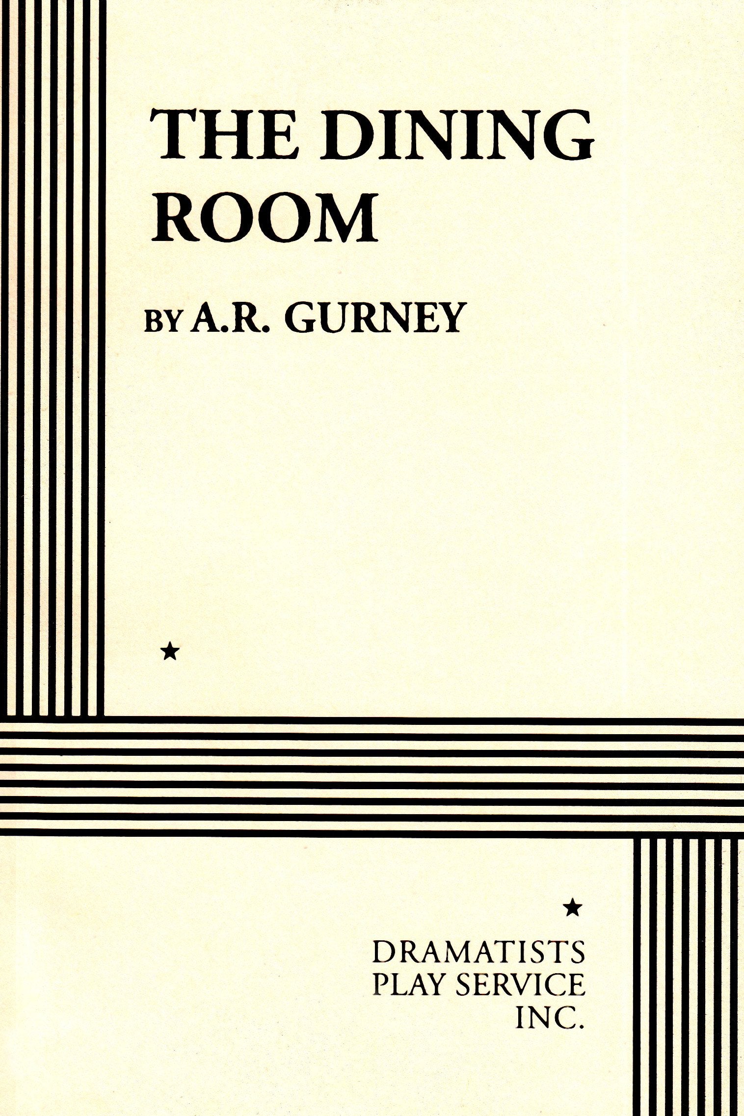 The Dining Room. (Acting Edition For Theater Productions)