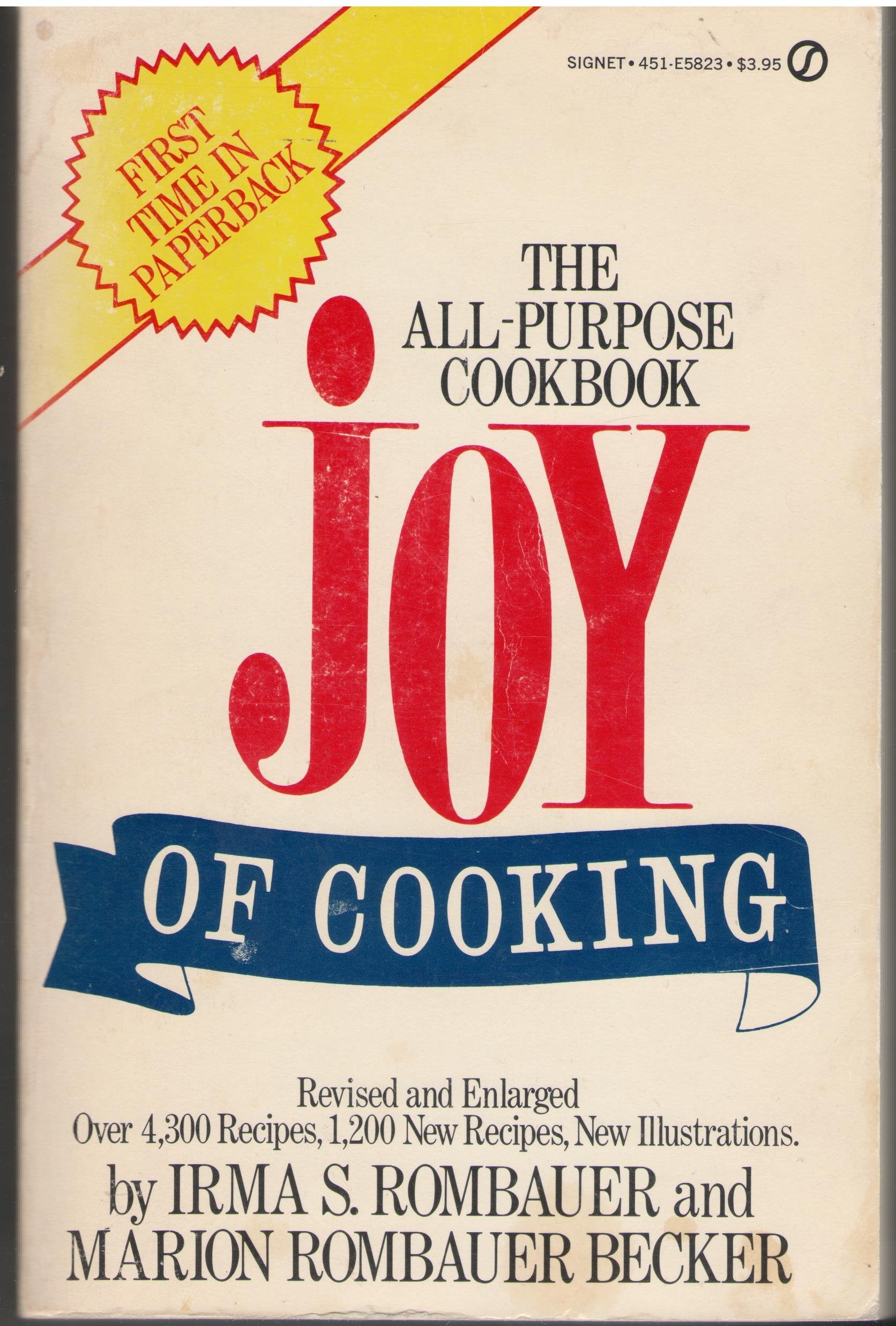 The Joy of Cooking: SingleVolume Edition