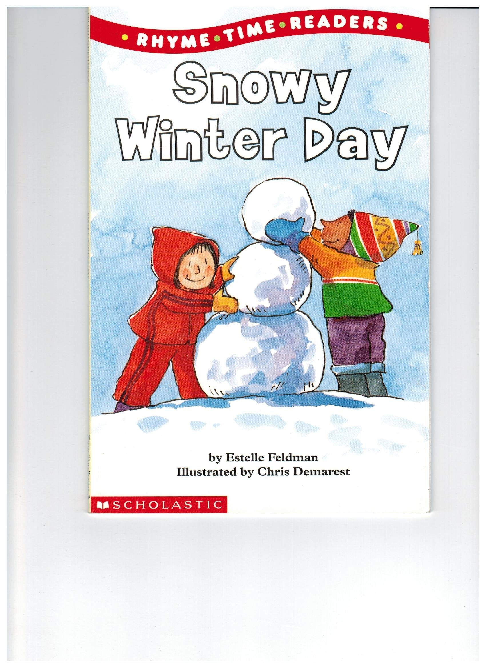 Snowy Winter Day (Rhyme Time Readers),Used