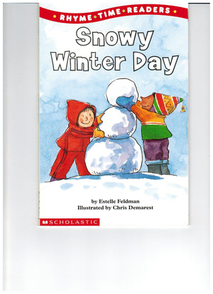 Snowy Winter Day (Rhyme Time Readers),Used
