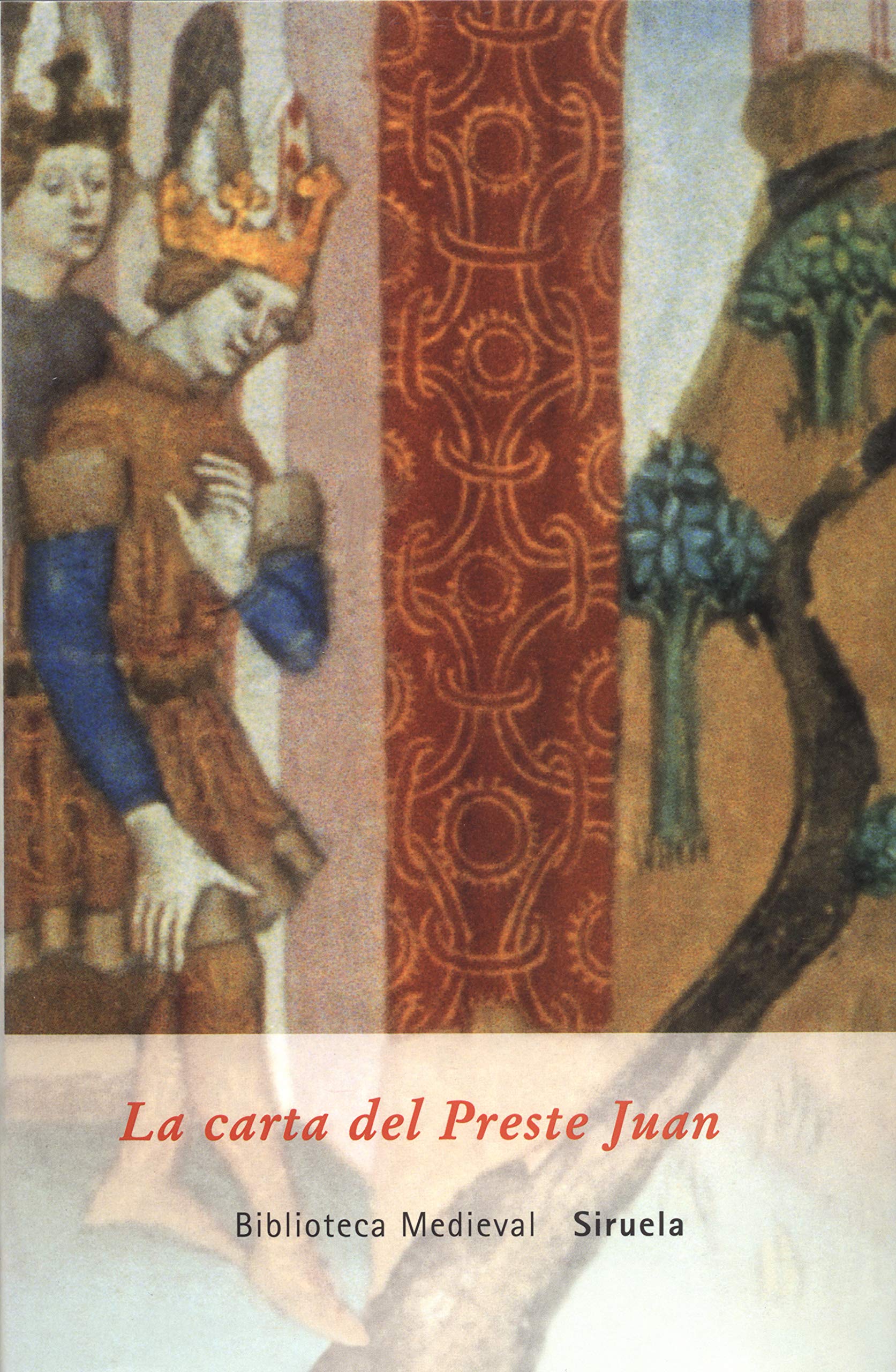 La carta del Preste Juan (Biblioteca Medieval) (Spanish Edition),Used