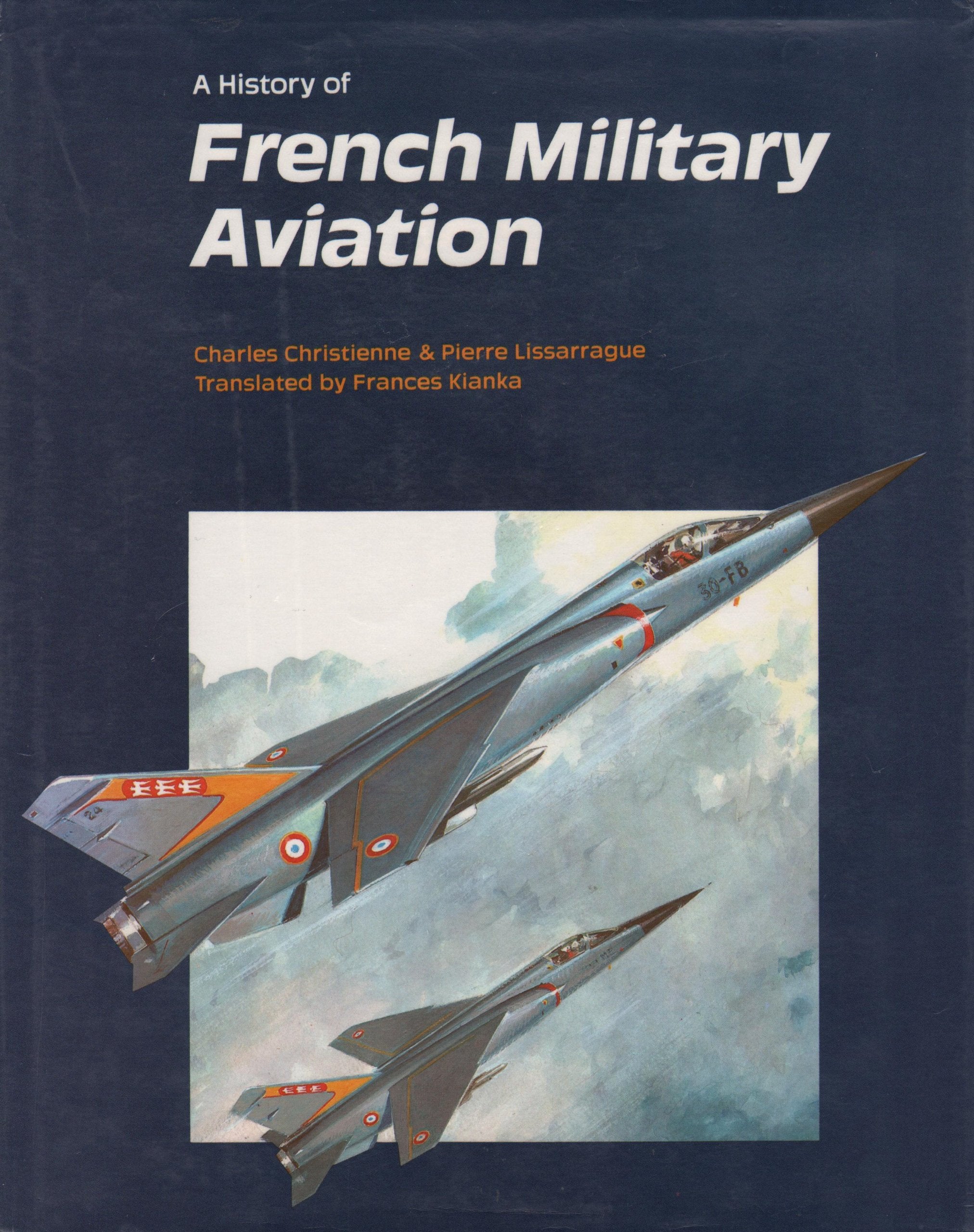 A History of French Military Aviation,Used