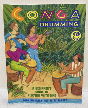 Conga Drumming: A Beginner'S Guide To Playing With Time W/ Cd,Used