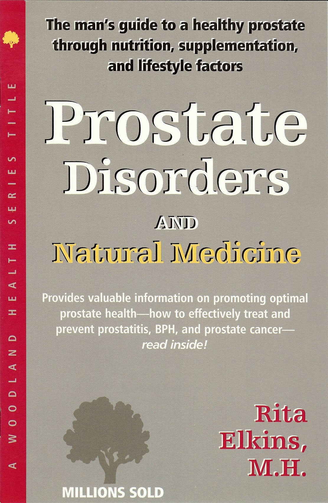 Prostate Disorders and Natural Medicine (Woodland Health Series),Used