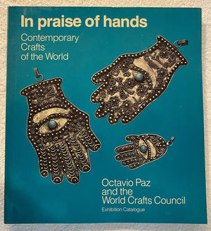 In praise of hands: contemporary crafts of the world,New