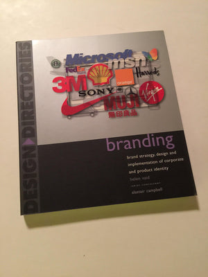 Branding: Brand Strategy, Design And Implementation Of Corporate And Product Identity (Design Directories),New