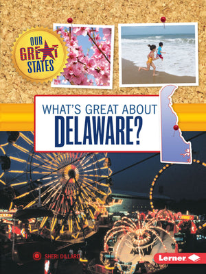 What's Great about Delaware? (Our Great States),Used