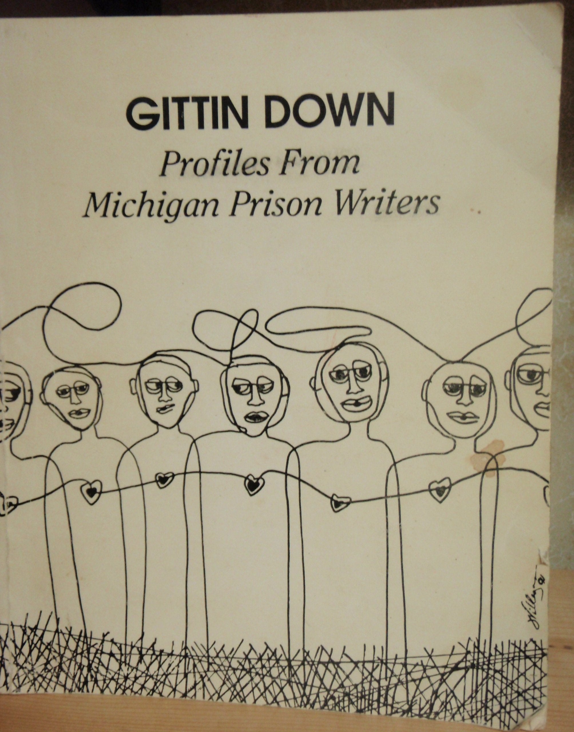 Gittin Down Profiles from Michigan Prison Writers,Used