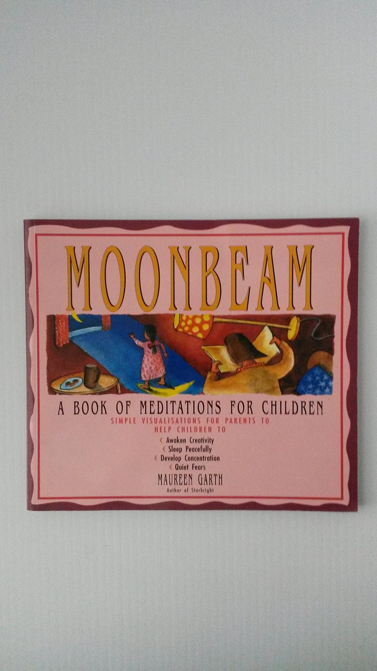 Moonbeam: A Book of Meditations for Children,Used