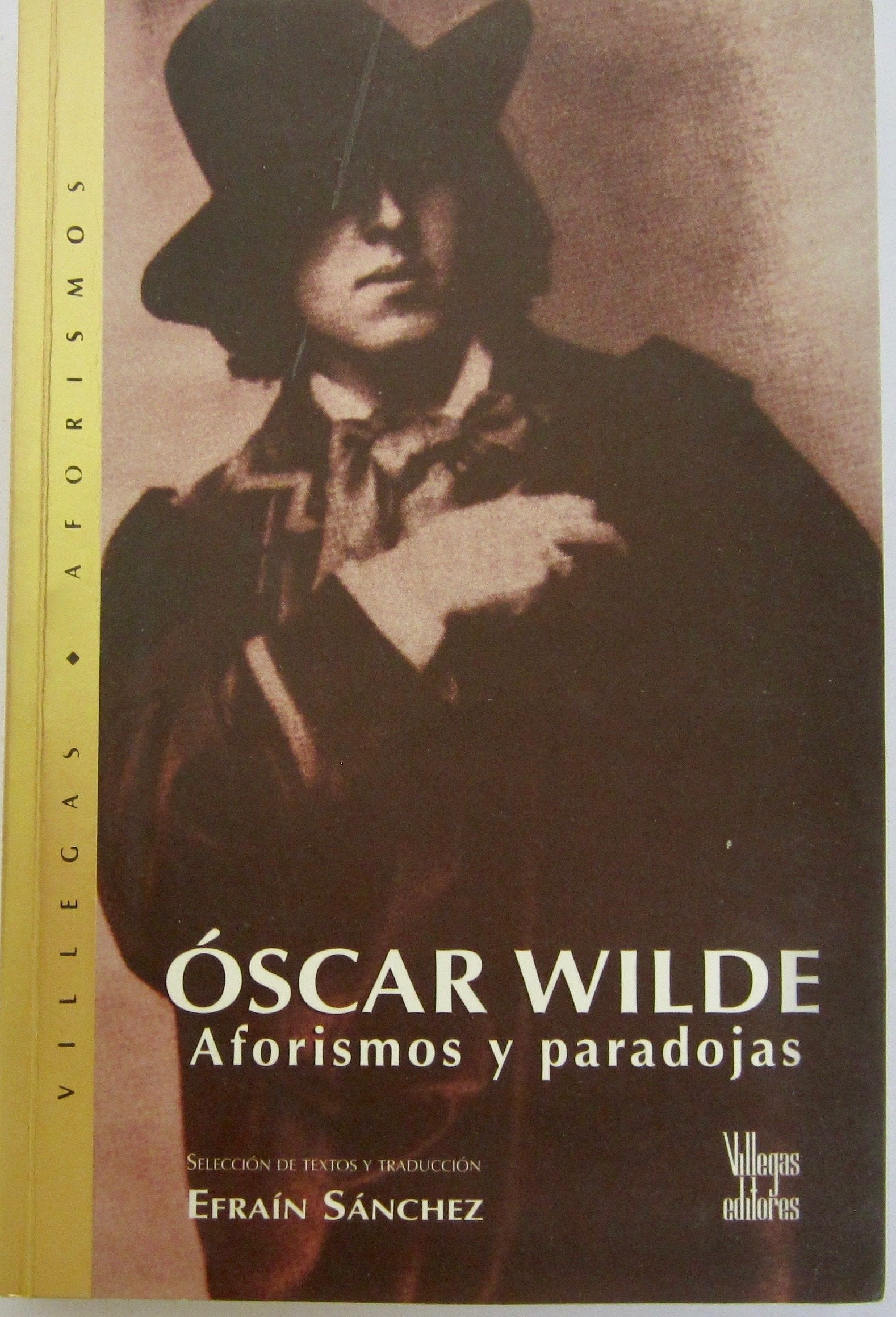 Aforismas Y Paradojas / Aphorisms and Paradoxes (Villegas Aforismos) (Spanish Edition),Used