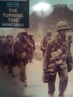 The Turning Tide: From the Desegregation of the Armed Forces to the Montgomery Bus Boycott (19481956),Used