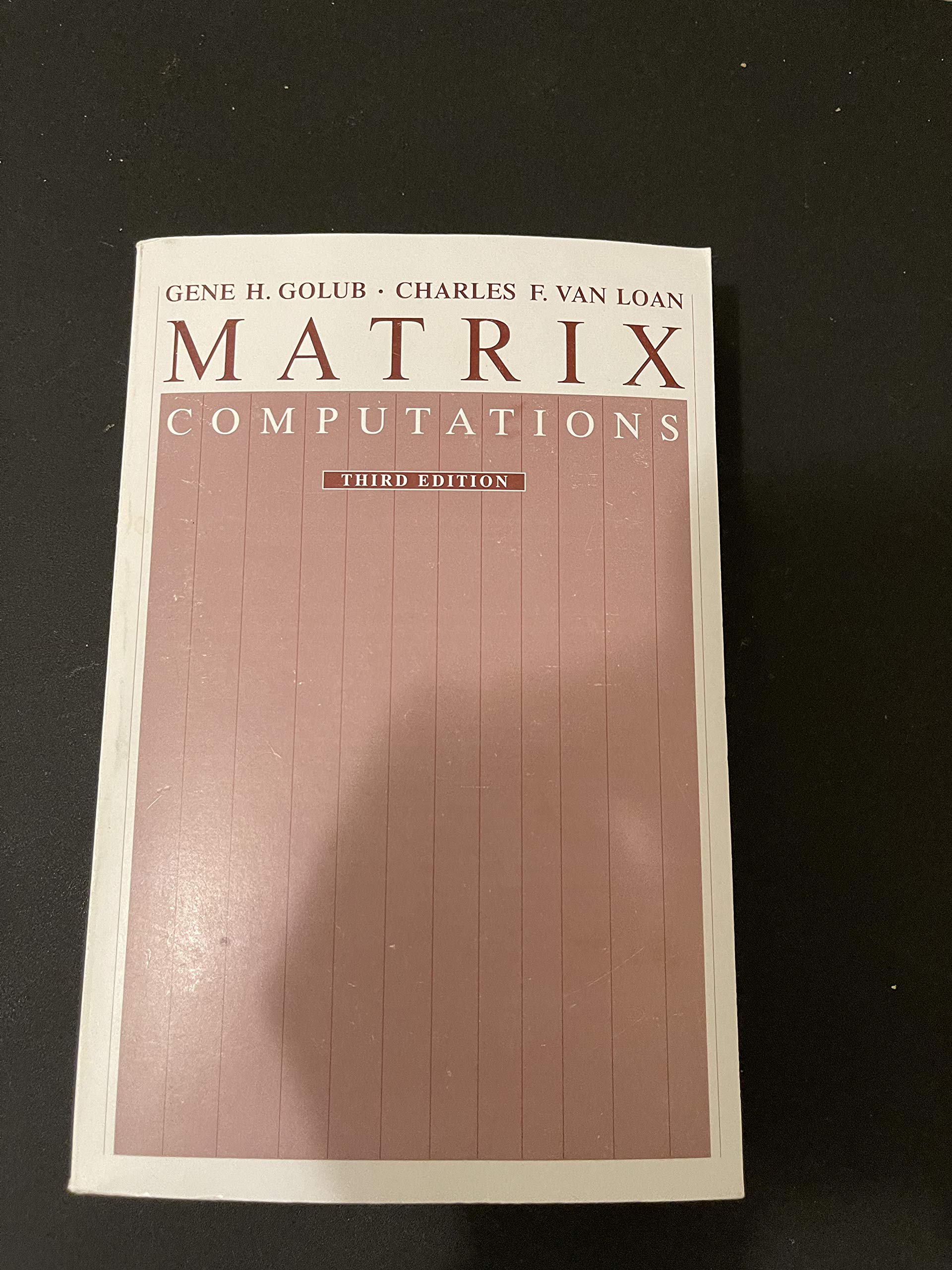 Matrix Computations (Johns Hopkins Studies in Mathematical Sciences)(3rd Edition),Used