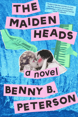 The Maidenheads: A Novel