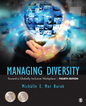Managing Diversity: Toward A Globally Inclusive Workplace