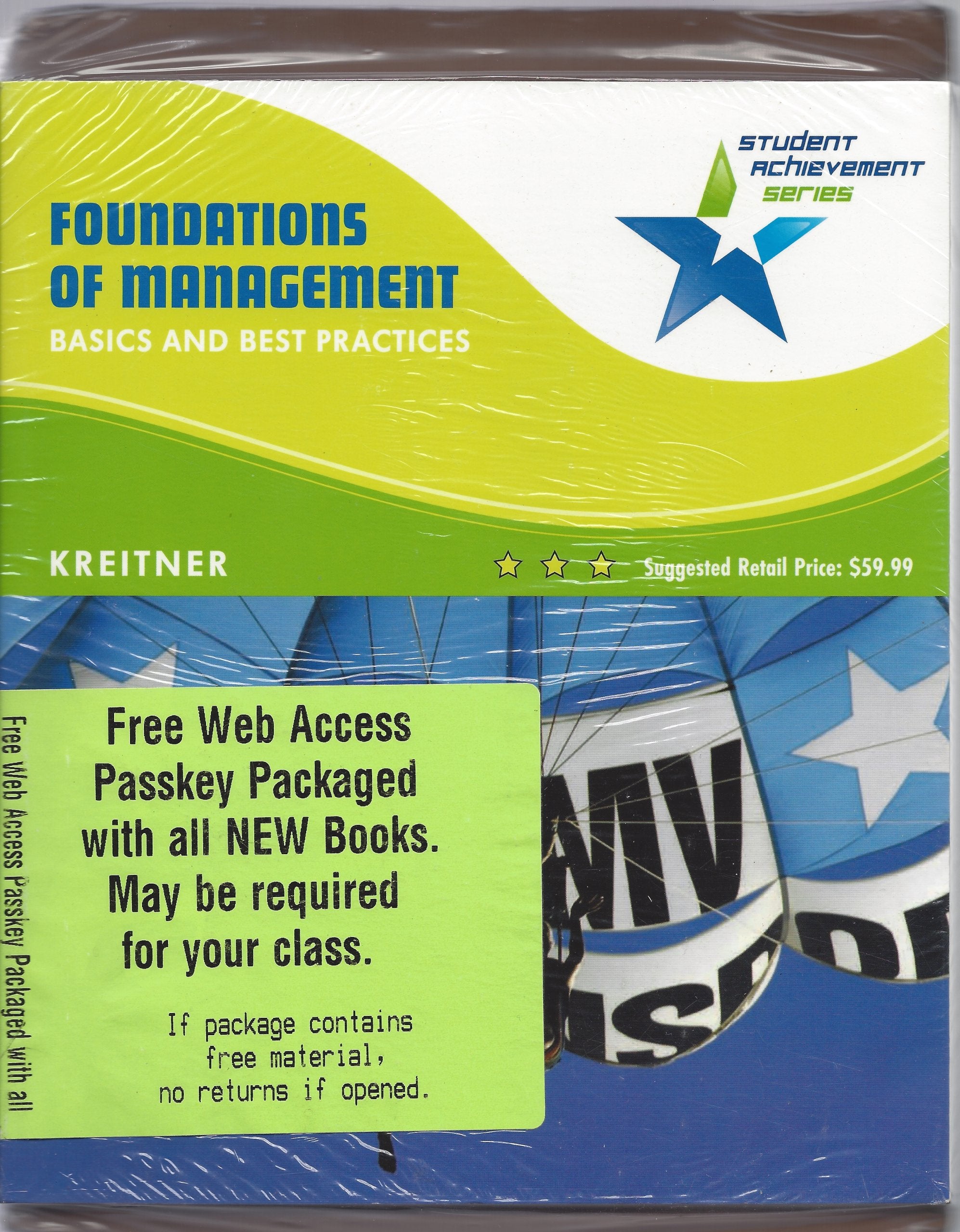 Student Achievement Series: Foundations Of Management: Basics And Best Practices,New