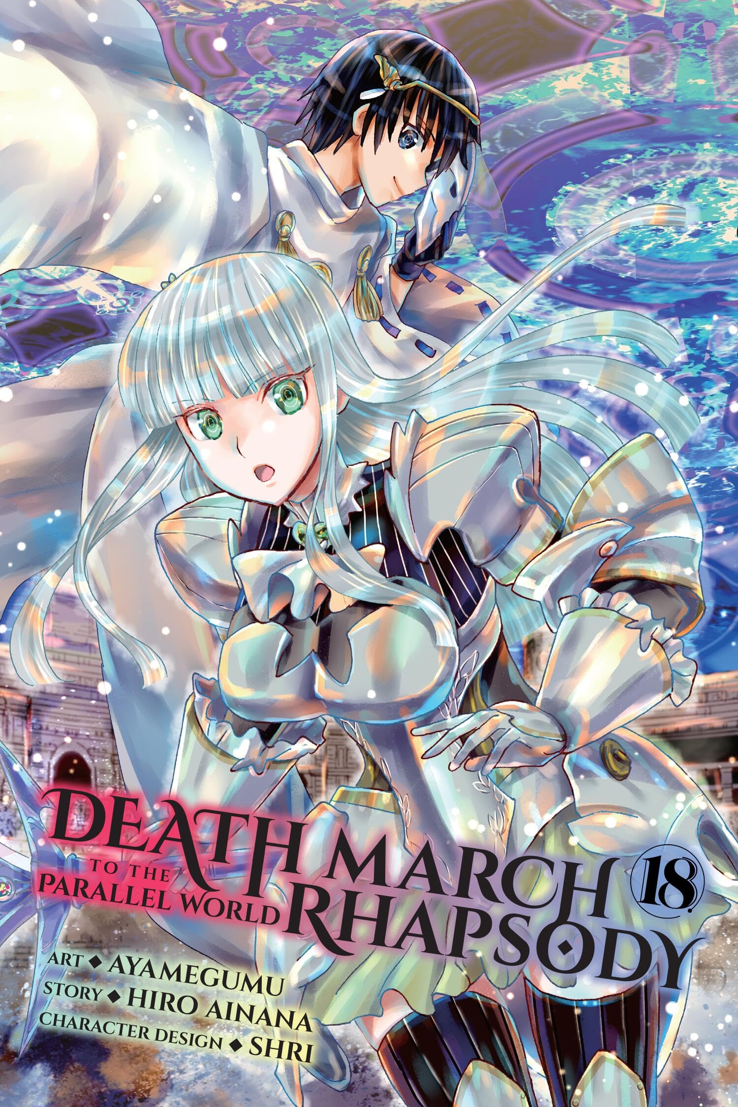 Death March To The Parallel World Rhapsody, Vol. 18 (Manga) (Volume 18)