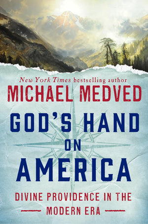God'S Hand On America: Divine Providence In The Modern Era