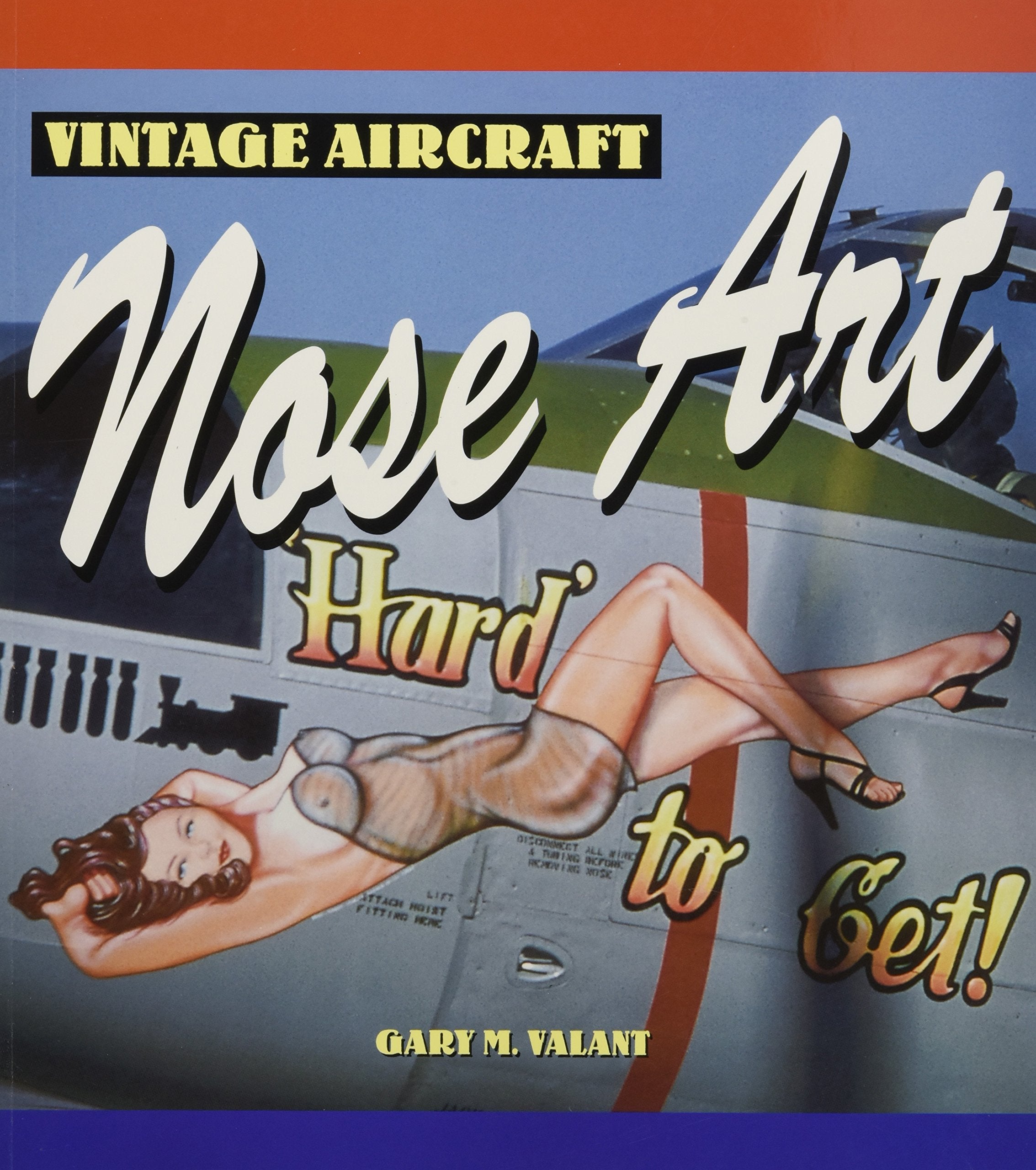 Vintage Aircraft Nose Art (Motorbooks Classic),Used