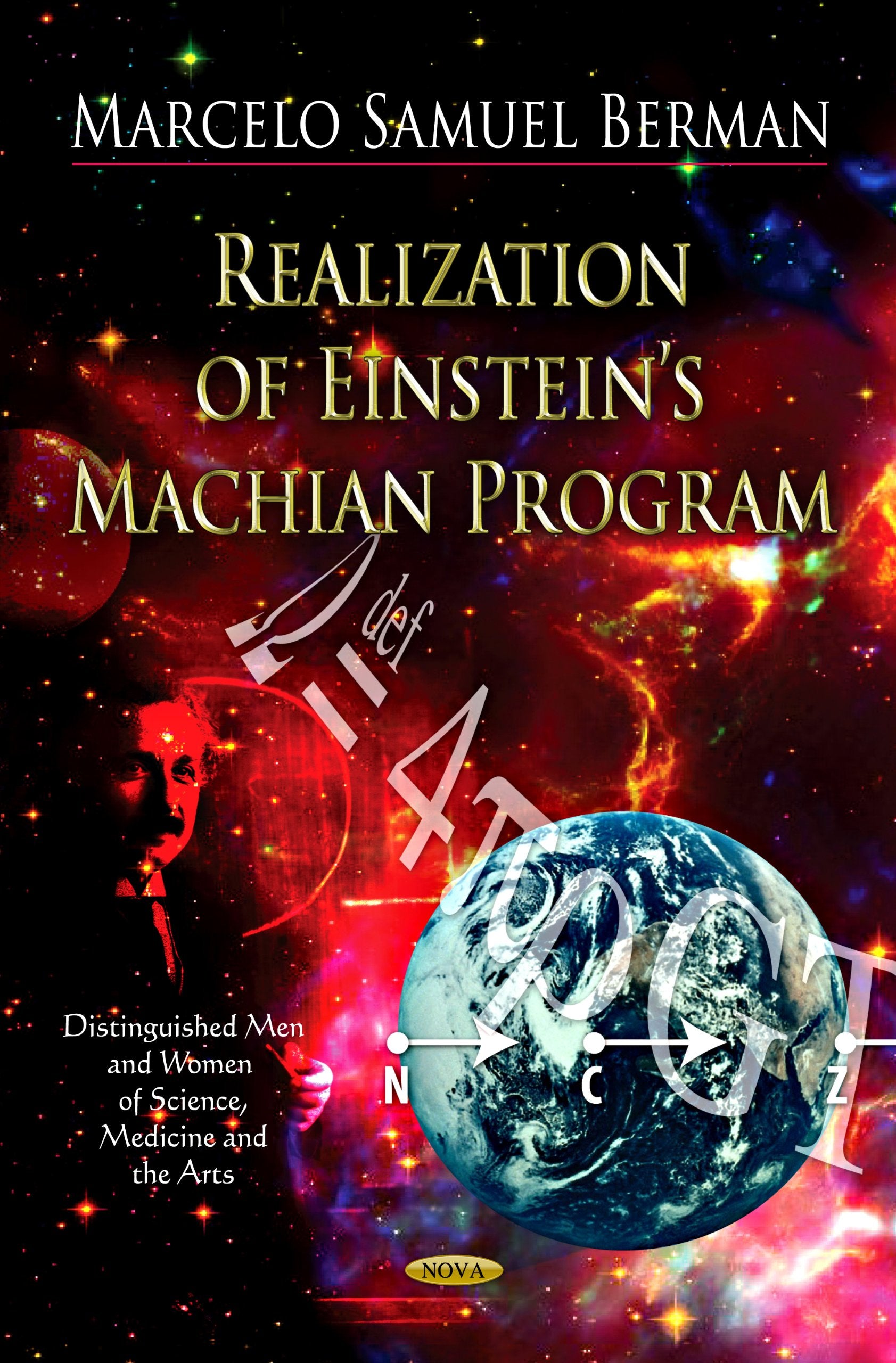 Realization Of Einstein'S Machian Program (Distinguished Men And Women Of Science, Medicine And The Arts),Used
