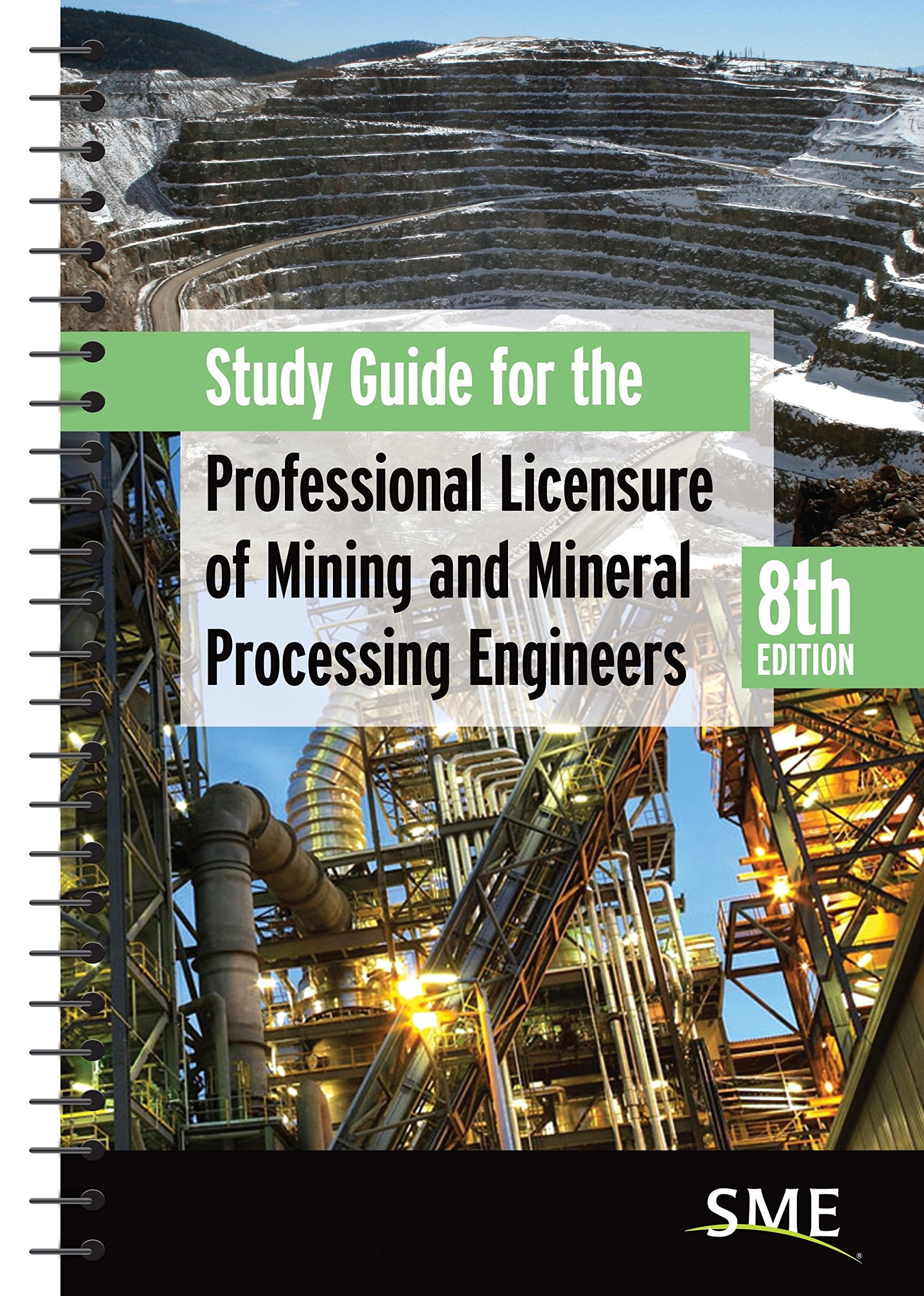 Study Guide for the Professional Licensure of Mining and Mineral Processing Engineers, 8th Edition,Used