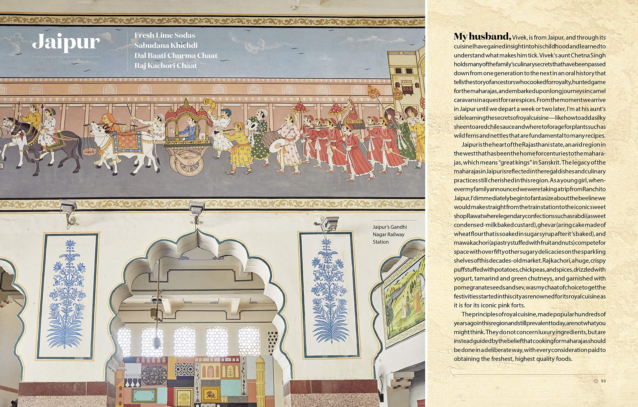 Chaat: Recipes From The Kitchens, Markets, And Railways Of India: A Cookbook