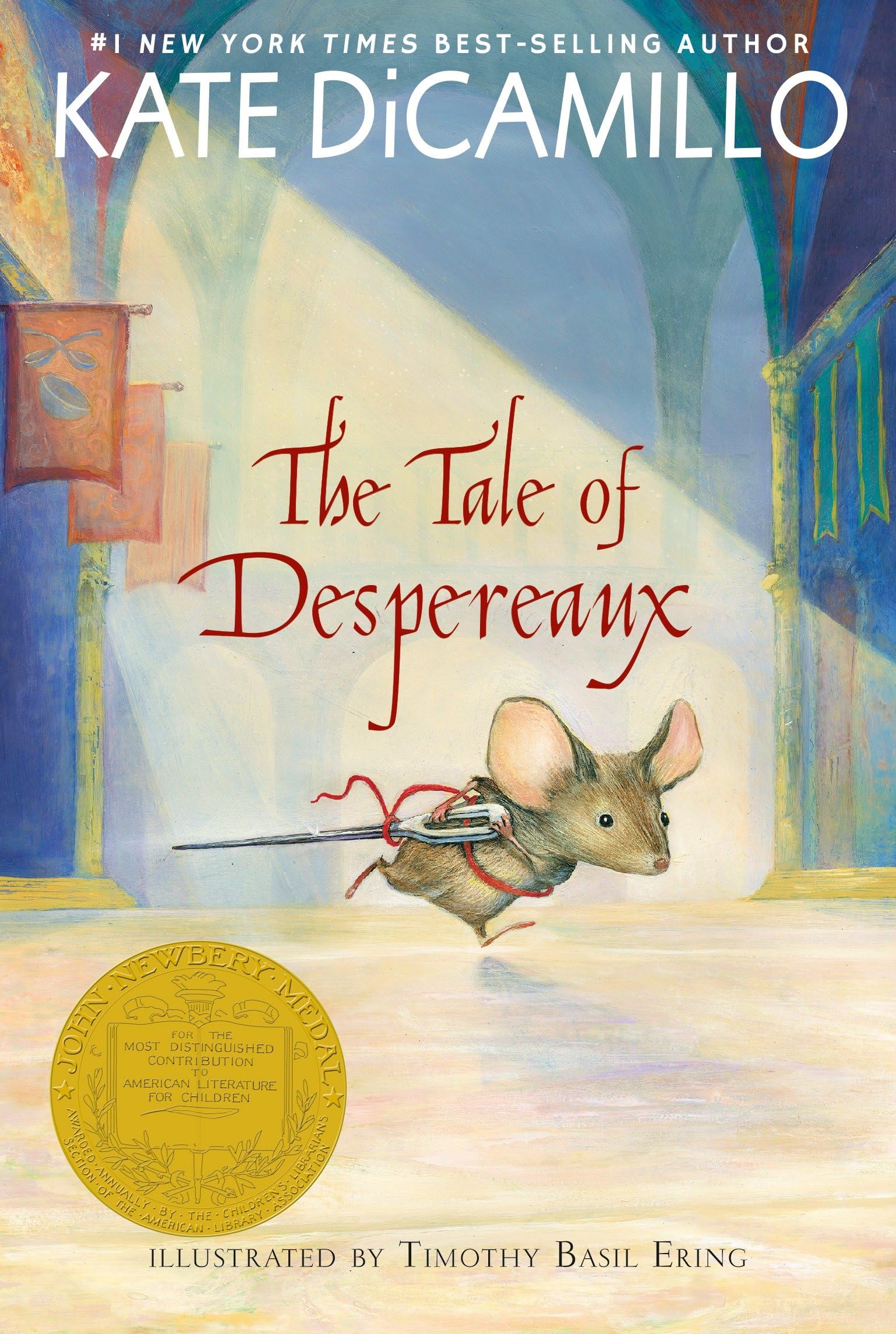 The Tale Of Despereaux: Being The Story Of A Mouse, A Princess, Some Soup, And A Spool Of Thread,Used