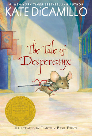 The Tale Of Despereaux: Being The Story Of A Mouse, A Princess, Some Soup, And A Spool Of Thread,Used