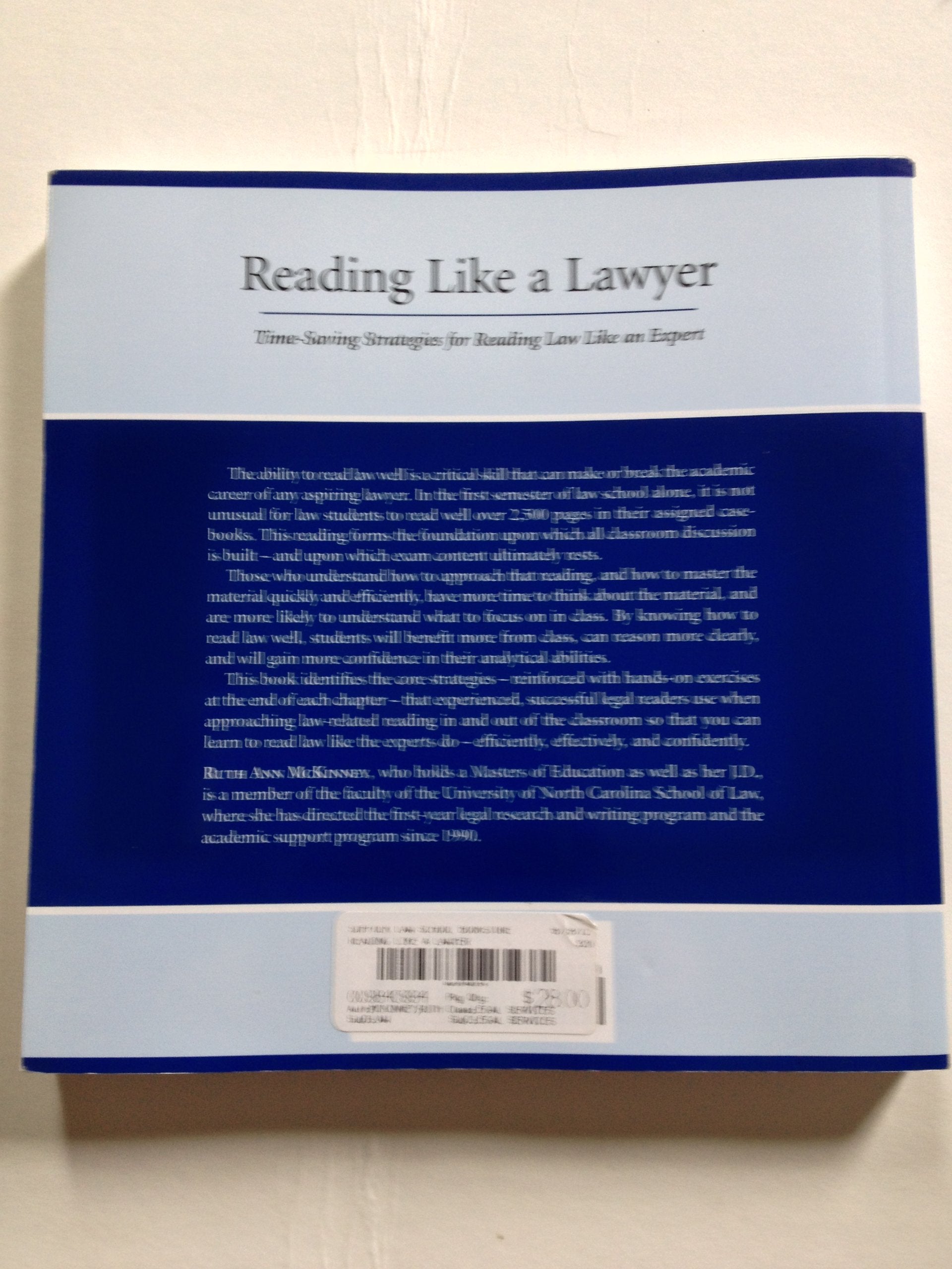 Reading Like A Lawyer: TimeSaving Strategies For Reading Law Like An Expert,Used