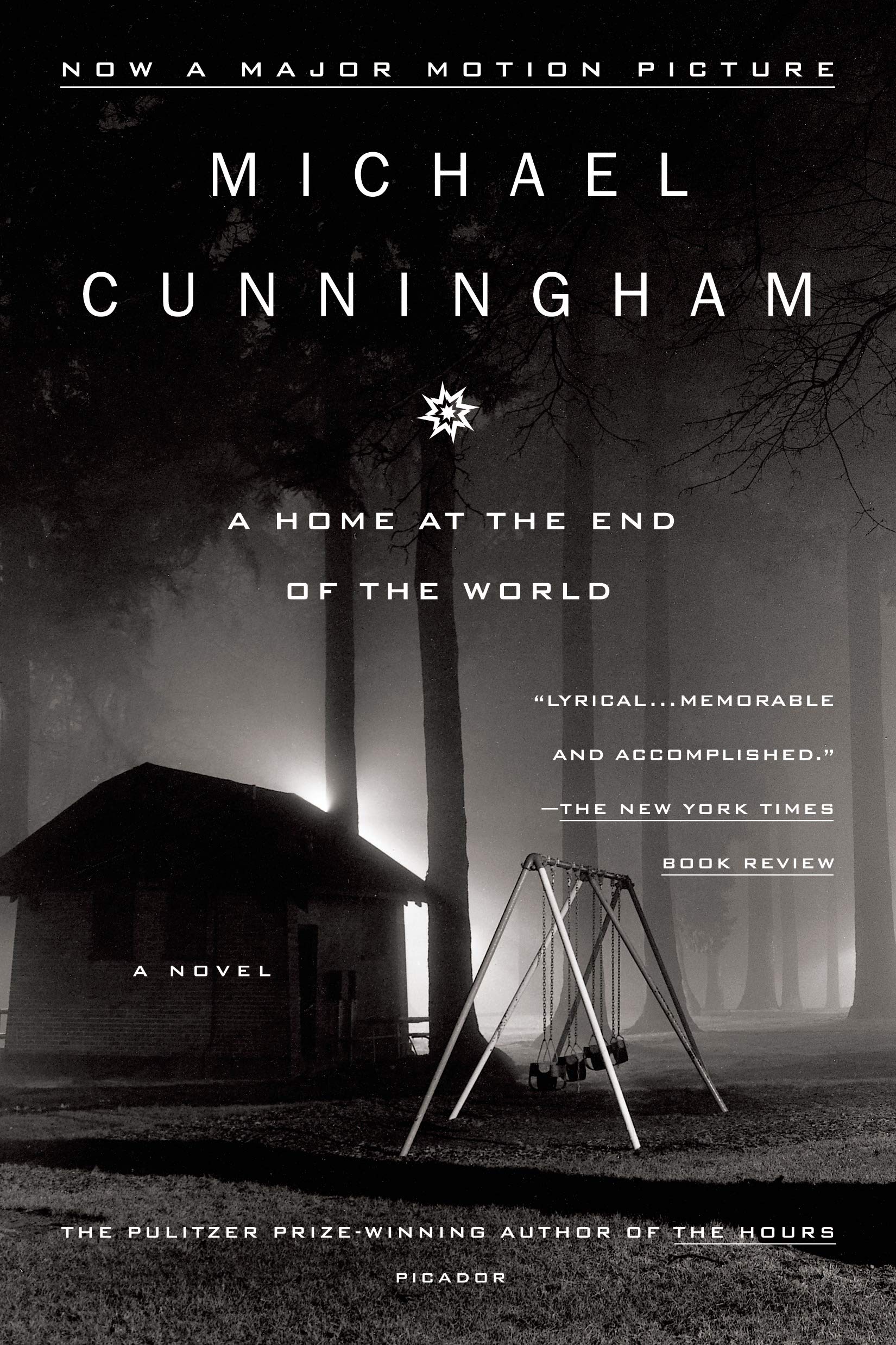 A Home At The End Of The World: A Novel,Used