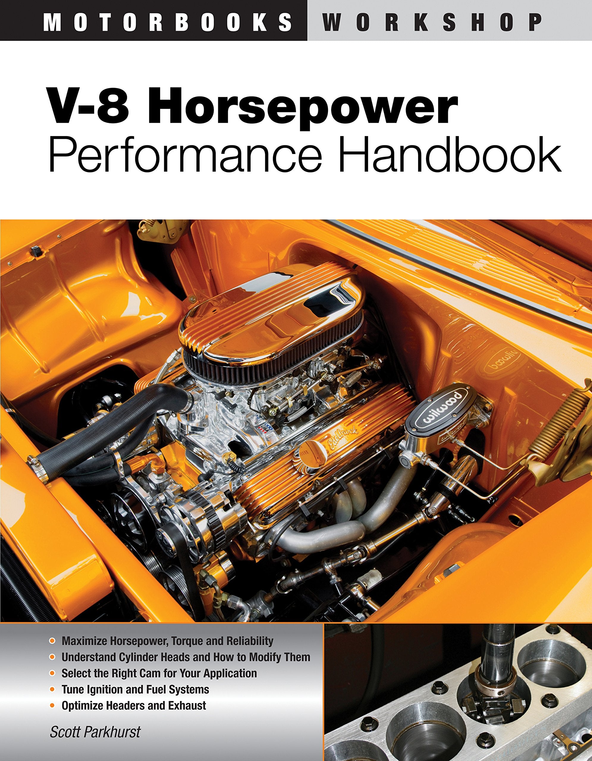 V8 Horsepower Performance Handbook (Motorbooks Workshop)