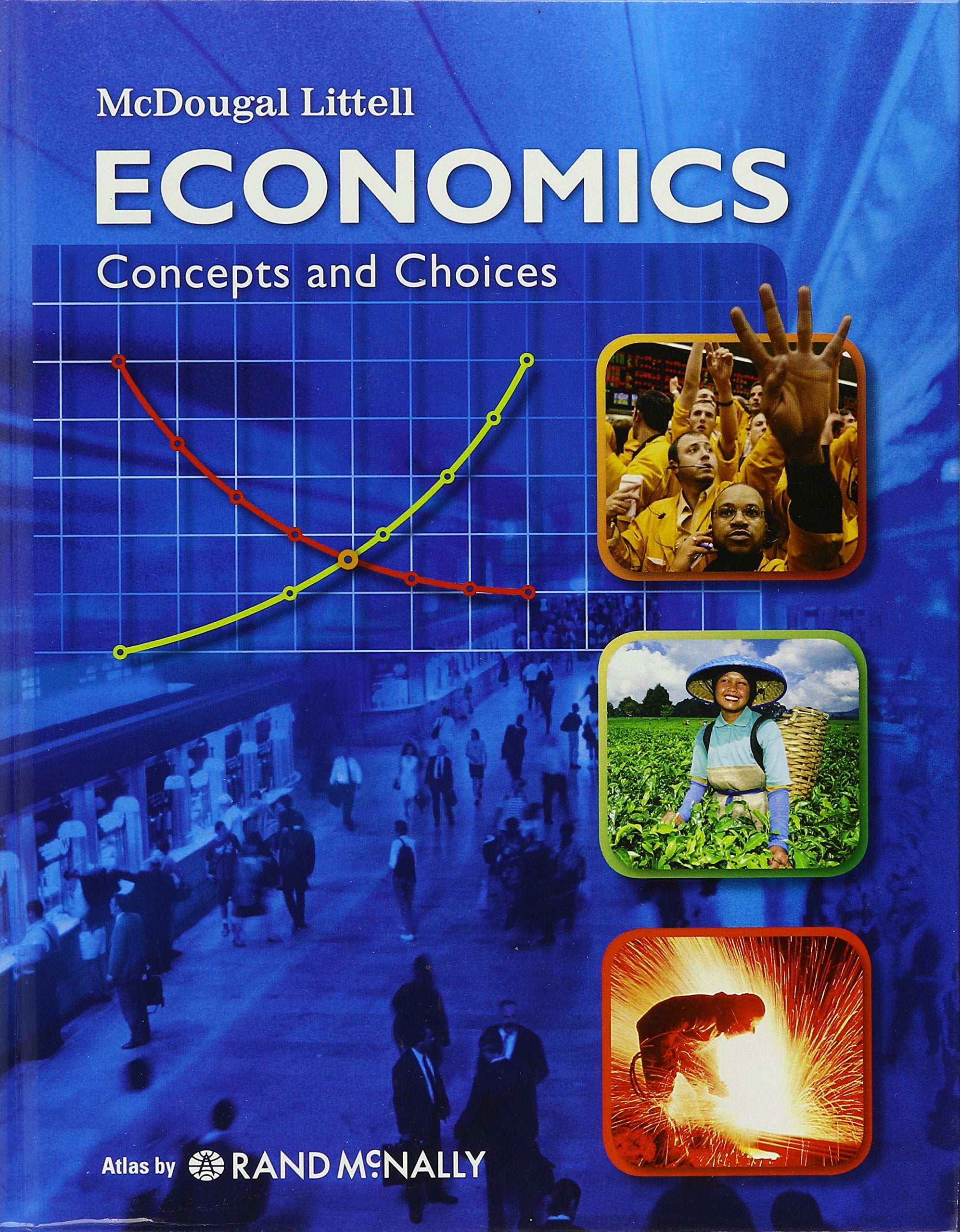 Economics: Concepts and Choices: Student Edition 2008,Used