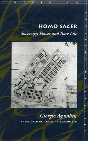 Homo Sacer: Sovereign Power and Bare Life (Meridian: Crossing Aesthetics),Used