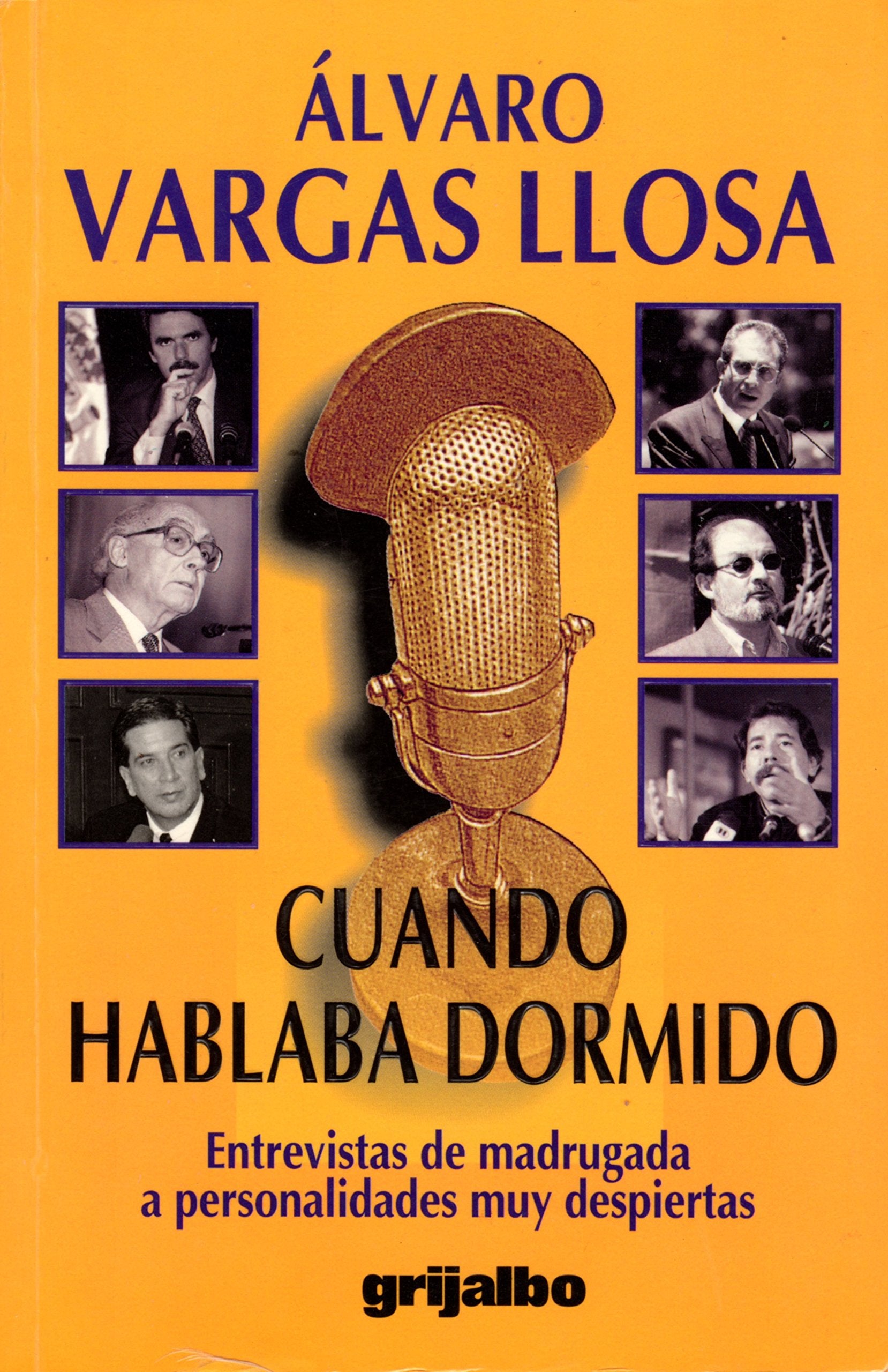 Cuando Hablaba Dormido : Entrevistas de Madrugada a Personalidades Muy Despiertas,Used