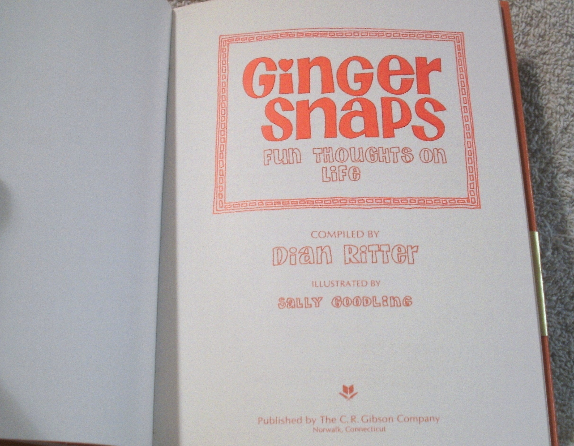 Ginger Snaps: Fun Thoughts on Life,Used