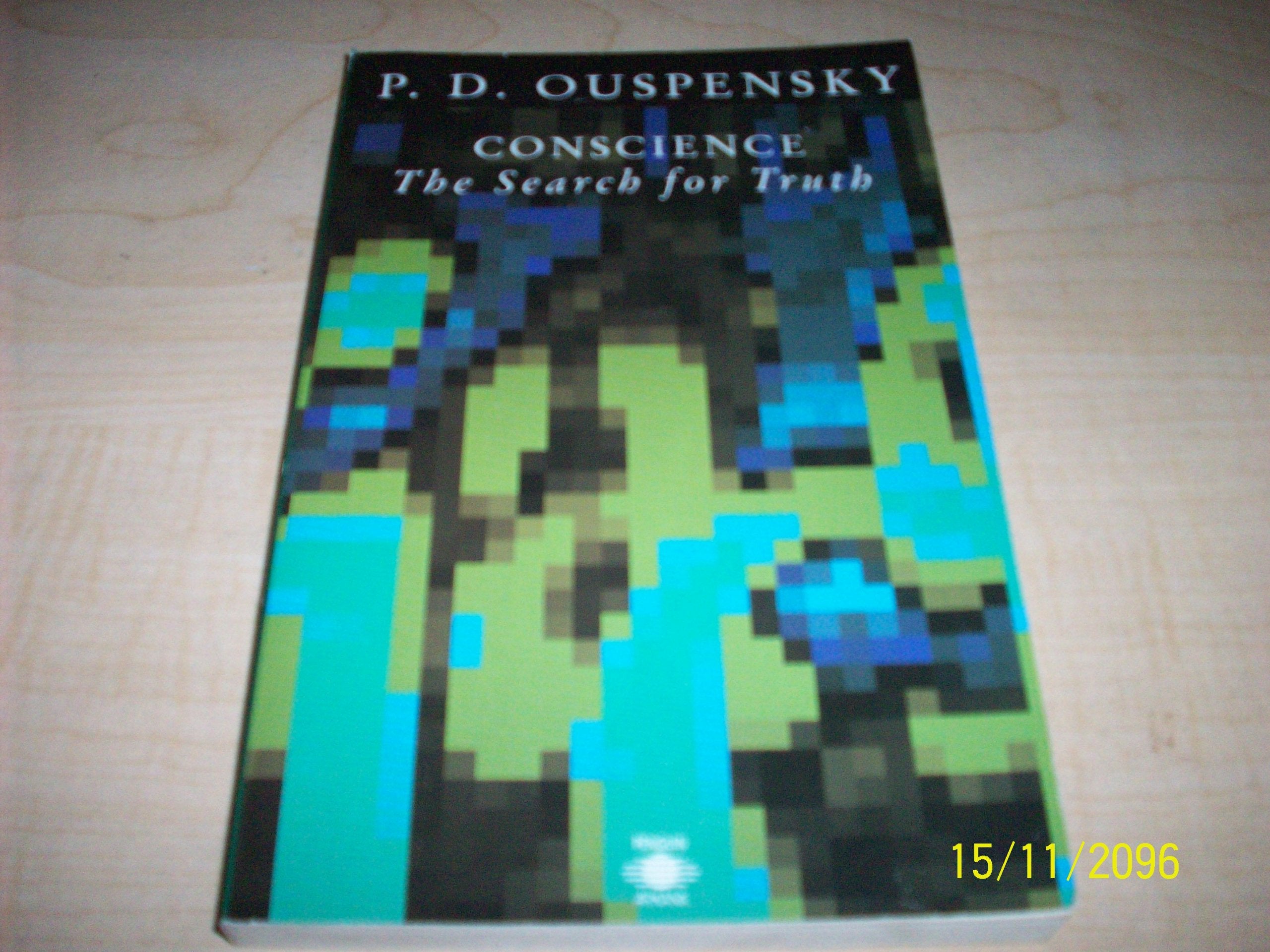 Conscience: The Search For Truth,New
